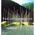 Pre-Owned Radical Landscapes: Reinventing Outdoor Sizepace (Hardcover 9780500510445) by Jane Amidon, Kathryn E Gustafson