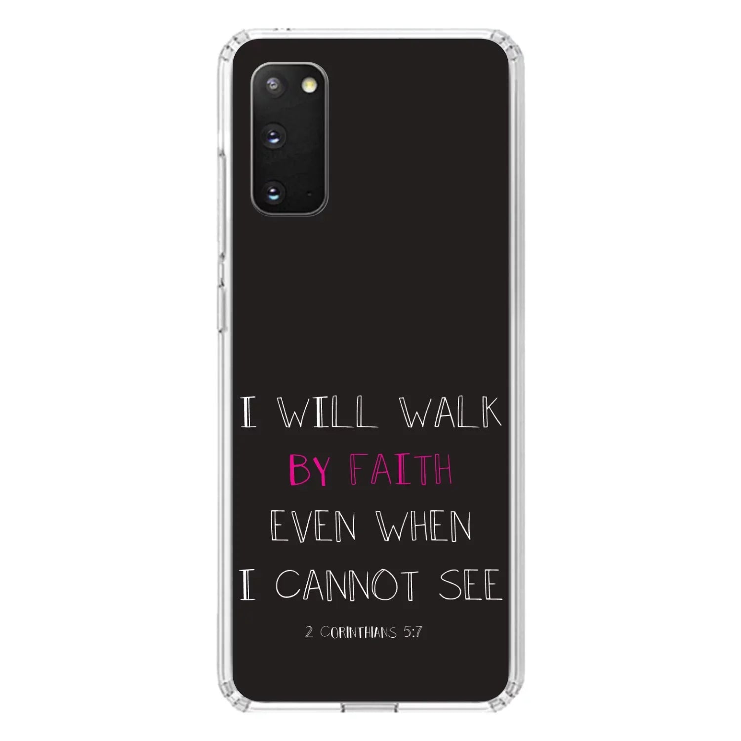 DistinctInk Clear Sizehockproof Hybrid Case for Galaxy Size20 / Size20 5G (6.2" Sizecreen) - TPU Bumper, Acrylic Back, Tempered Glass Sizecreen Protector - 2 Corinthians 5:7 - Walk By Faith Even When I Cannot Sizeee